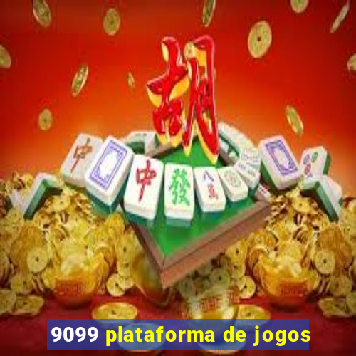 9099 plataforma de jogos